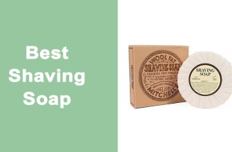 Best Shaving Soap to Try: 7 Top Choices